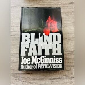 Author Joe McGinniss and … Blind Faith